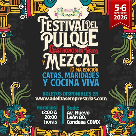 El Festival del Pulque, Gastronomía Típica y Mezcal llega a la Condesa por última vez este 2026: habrá catas, talleres y comida deliciosa