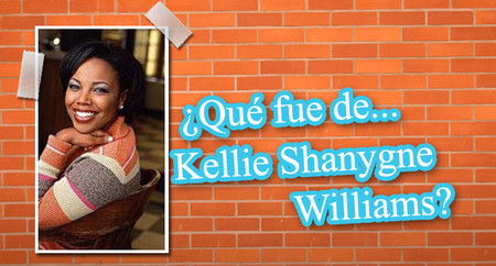 ¿Qué fue de... Kellie Shanygne Williams?