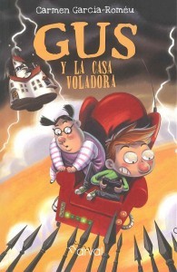 Una novela infantil con aventuras, emoción, inventos, y Gus como protagonista: para niños a partir de 10 años.