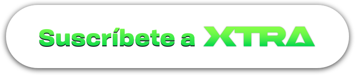Suscríbete a Xtra