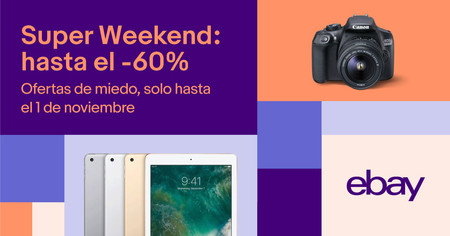 Vuelve el Super Weekend a eBay: las 18 mejores ofertas