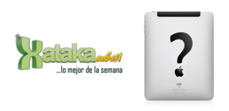 Lo mejor de la semana en Xataka Móvil, no sólo de iPad vive el hombre
