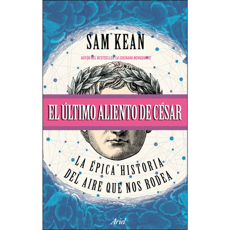 Libros que nos inspiran: "El último aliento de César", de Sam Kean