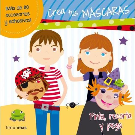 "Crea tus máscaras", un libro ideal para preparar el Carnaval