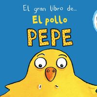 El cuento infantil más vendido 'El Pollo Pepe' no es una chorrada: este hilo viral lo demuestra 