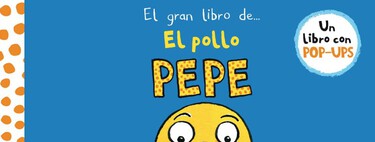 El cuento infantil más vendido 'El Pollo Pepe' no es una chorrada: este hilo viral lo demuestra 