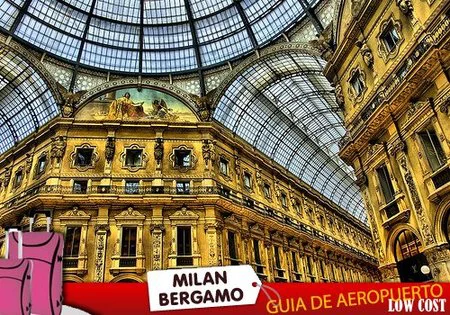 Guia de aeropuertos low cost #3: Milán-Bergamo
