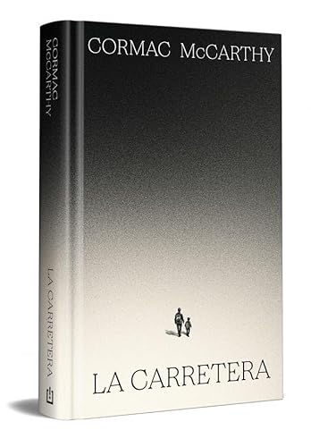 La carretera (edición especial en tapa dura) (Ediciones Conmemorativas)