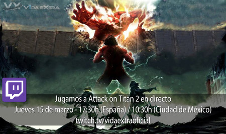 Streaming de Attack on Titan 2 a las 17:30h (las 10:30h en CDMX)