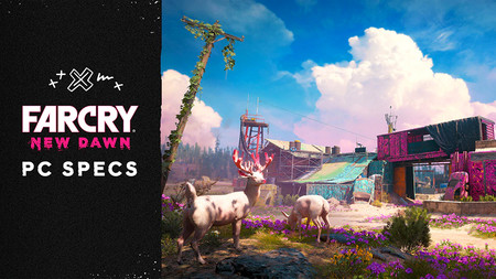 Aquí tienes los requisitos mínimos, recomendados y 4K para jugar a Far Cry New Dawn en PC