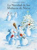 "La Navidad de los muñecos de nieve", libro infantil sobre la amistad