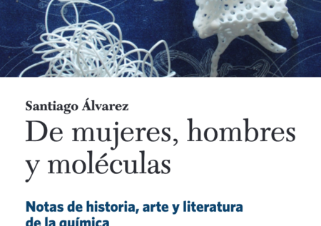 Libros que nos inspiran: 'De mujeres, hombres y moléculas' de Santiago Álvarez