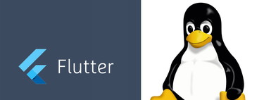 Google y Ubuntu unen sus fuerzas para llevar las aplicaciones Flutter también a Linux