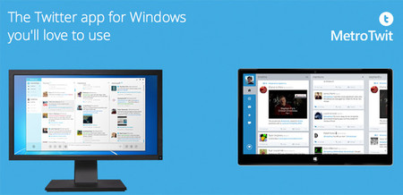 MetroTwit, el interesante cliente de Twitter para Windows anuncia su retiro