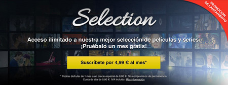 Selection, el Plan Premium de Wuaki cambia de nombre y se rebaja a 4,99 euros