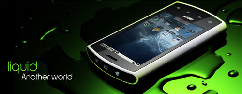 Acer Liquid e, esperada actualizacin con Android 2.1