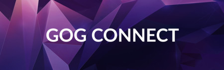 ¿Para qué elegir entre GOG y Steam? Te explicamos en qué consiste GOG Connect
