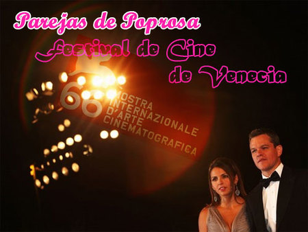 Parejas de Poprosa: Festival de Venecia 2009
