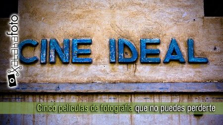 Cinco películas de fotografía que no te puedes perder
