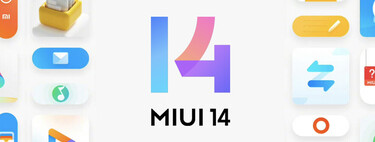 MIUI 14 Global ya está aquí: calendario, novedades, qué dispositivos son compatibles y cómo actualizar a la nueva capa de personalización de Xiaomi