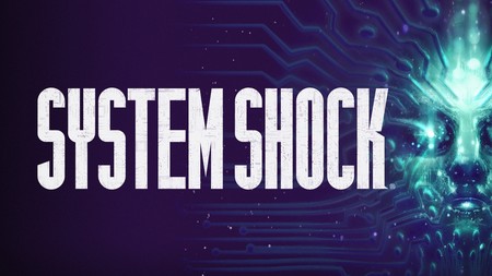 El remake de System Shock no llegará en 2017 y se retrasa hasta el segundo trimestre de 2018