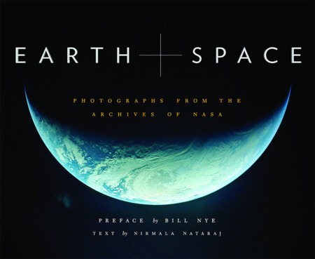 Earth and Space: el nuevo y espectacular libro con fotos de los archivos de la NASA