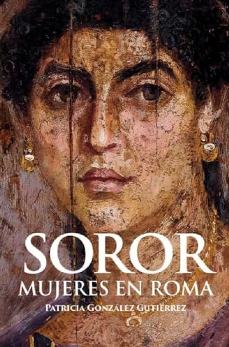 Soror. Mujeres en Roma 