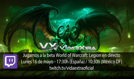 Jugamos en directo a la beta de World of Warcraft: Legion a partir de las 17:30h (finalizado)