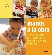 Manos a la obra, recetas fáciles para niños