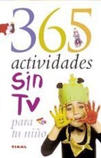 365 actividades sin TV para tu niño