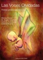 "Las voces olvidadas", un nuevo libro sobre las pérdidas gestacionales