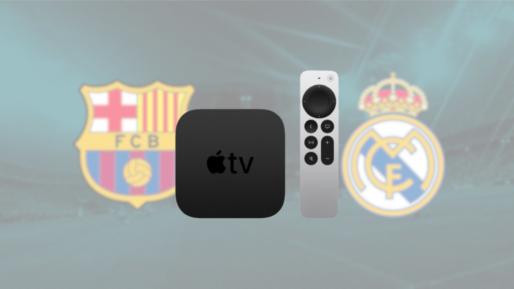 El clásico Barcelona-Real Madrid totalmente gratis en tu Apple TV: así puedes verlo El clásico Barcelona-Real Madrid totalmente gratis en tu Apple TV: así puedes verlo