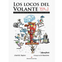 Los locos del volante, el libro del verano para los frikis del automovilismo