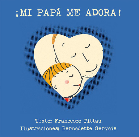 Libro Mi Papa Me Adora