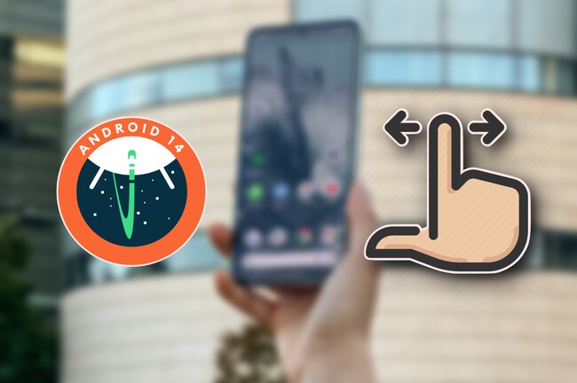 Android 14 Gesto Predictivo En Aplicaciones