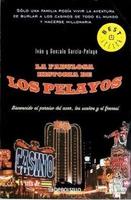 La fabulosa historia de los Pelayos