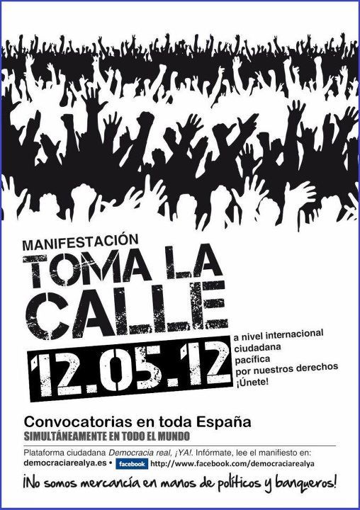 Toma la calle, Democracia Real Ya, 12M, 15M
