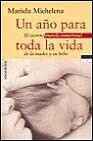 Un año para toda la vida