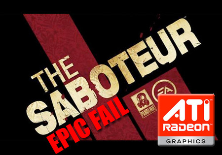 'The Saboteur' no funciona con tarjetas ATI. Epic Fail