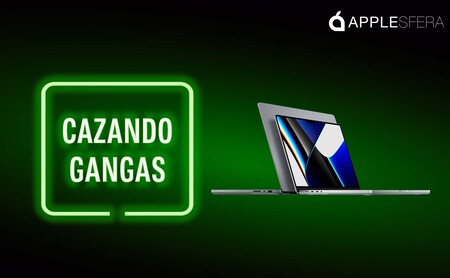 Ya de oferta el MacBook Pro con chip M1 Pro: Cazando Gangas