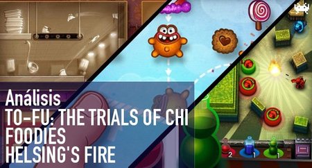 'To-Fu: The Trials of Chi', 'Foodies' y 'Helsing's Fire' para iPhone. Análisis
