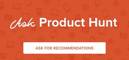 Ahora en Product Hunt puedes pedir recomendaciones de productos tecnológicos a la comunidad
