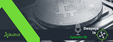 Bitcoin ha vuelto (Despeja la X #118)