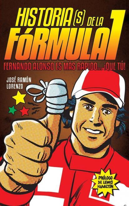"Historia(s) de la Fórmula 1" de José Ramón Lorenzo