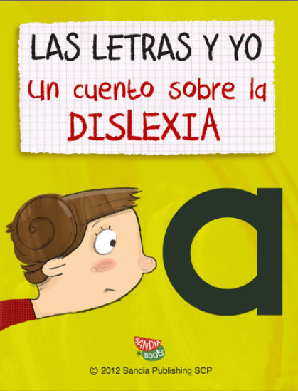 'Las letras y yo': una historia de sentimientos en torno a la dislexia editada en formato electrónico
