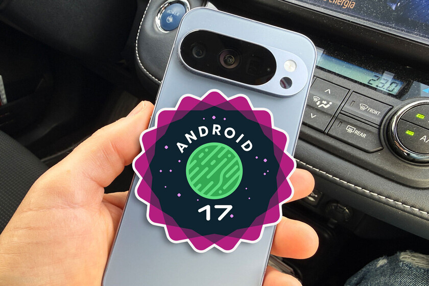 Android 17 va a señalar al culpable de que tu móvil vaya a tirones: la nueva actualización llega con novedades