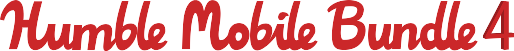 Humble Mobile Bundle 4