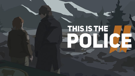 Análisis de This is the Police 2: un batiburrillo policial con buenas intenciones pero malas ejecuciones