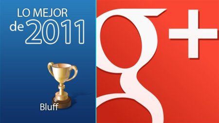 Bluff de 2011: Google+