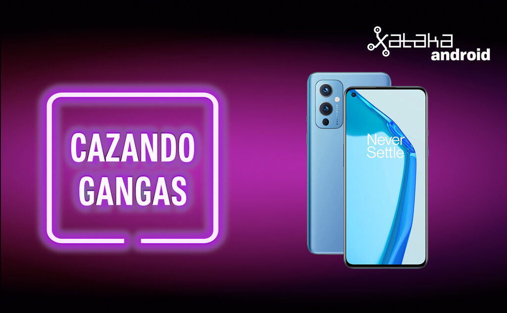 OnePlus 9 en oferta, POCO F3 por menos de 300 euros, Realme 8 5G casi gratis y más: Cazando Gangas